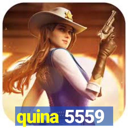 quina 5559